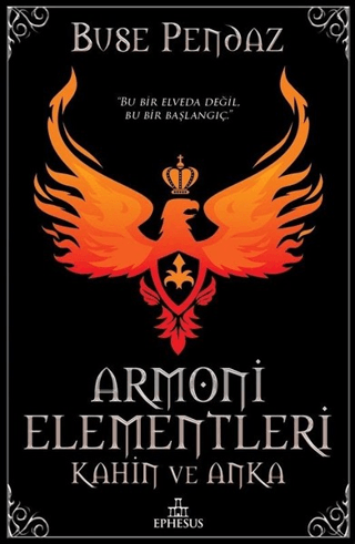 Armoni Elementleri: Kahin ve Anka