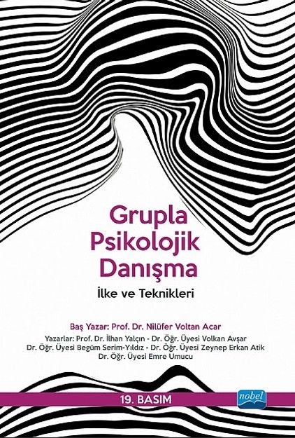 Grupla Psikolojik Danışma İlke ve Teknikleri