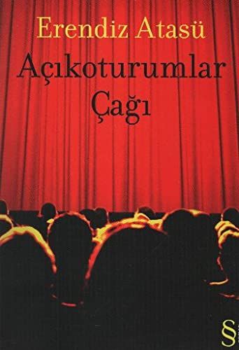 Açıkoturumlar Çağı