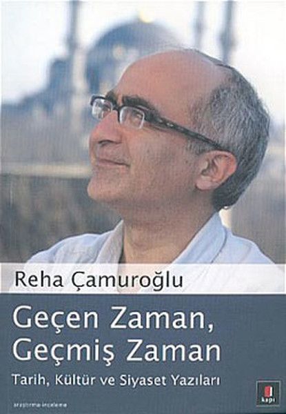 Geçen Zaman, Geçmiş Zaman