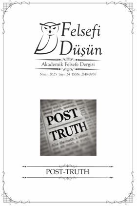 Felsefi Düşün Akademik Felsefe Dergisi Sayı: 24 - Post Truth