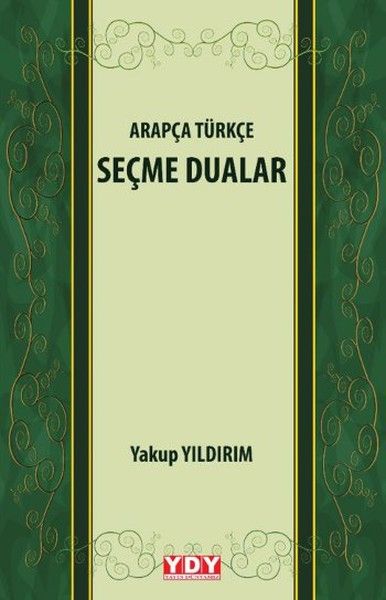 Arapça Türkçe Seçme Dualar