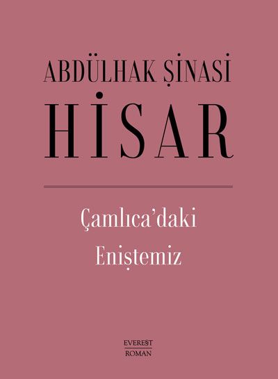 Çamlıca’daki Eniştemiz