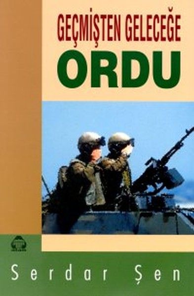 Geçmişten Geleceğe Ordu