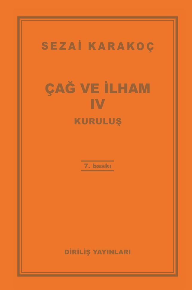 Çağ ve İlham 4: Kuruluş