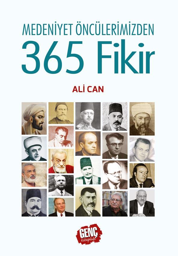 Medeniyet Öncülerimizden 365 Fikir