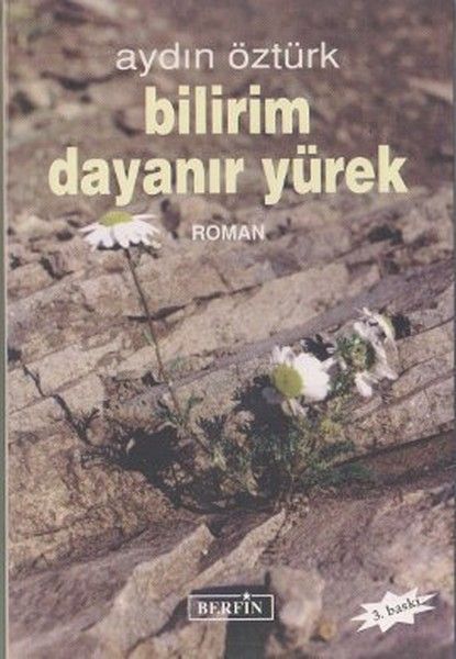 Bilirim Dayanır Yürek