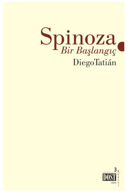 Spinoza - Bir Başlangıç