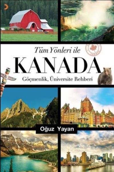 Tüm Yönleri ile Kanada