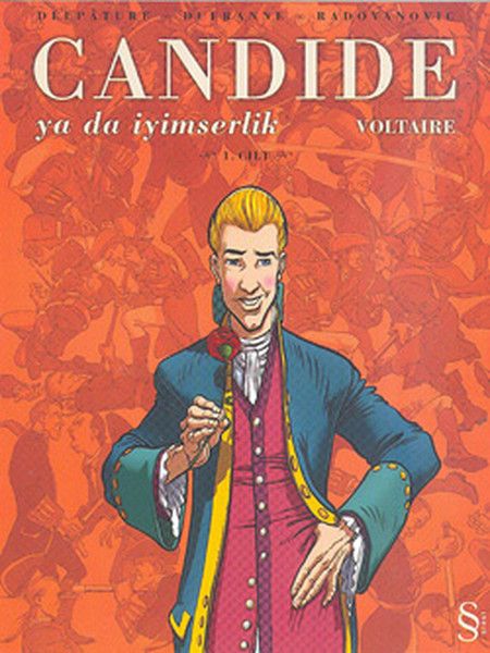 Candide ya da İyimserlik 1. Cilt