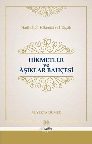 Hikmetler ve Aşıklar Bahçesi