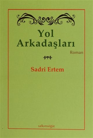 Yol Arkadaşları