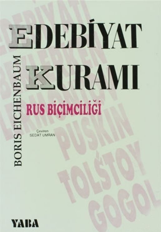 Edebiyat Kuramı Rus Biçimciliği