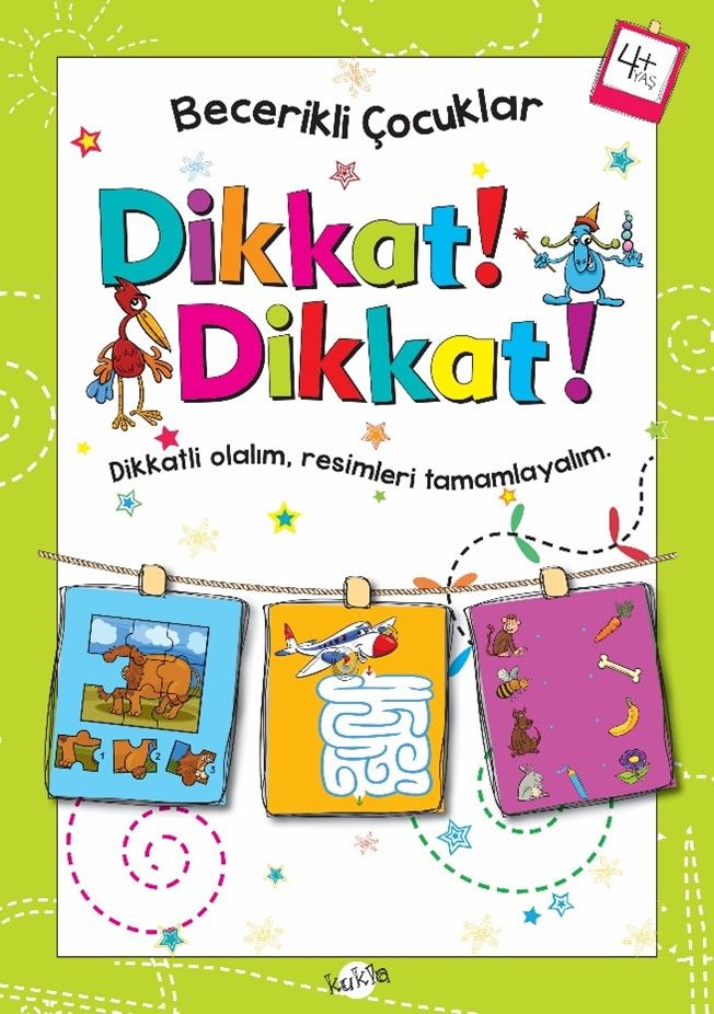 Dikkat Dikkat 4 Yaş - Becerikli Çocuklar