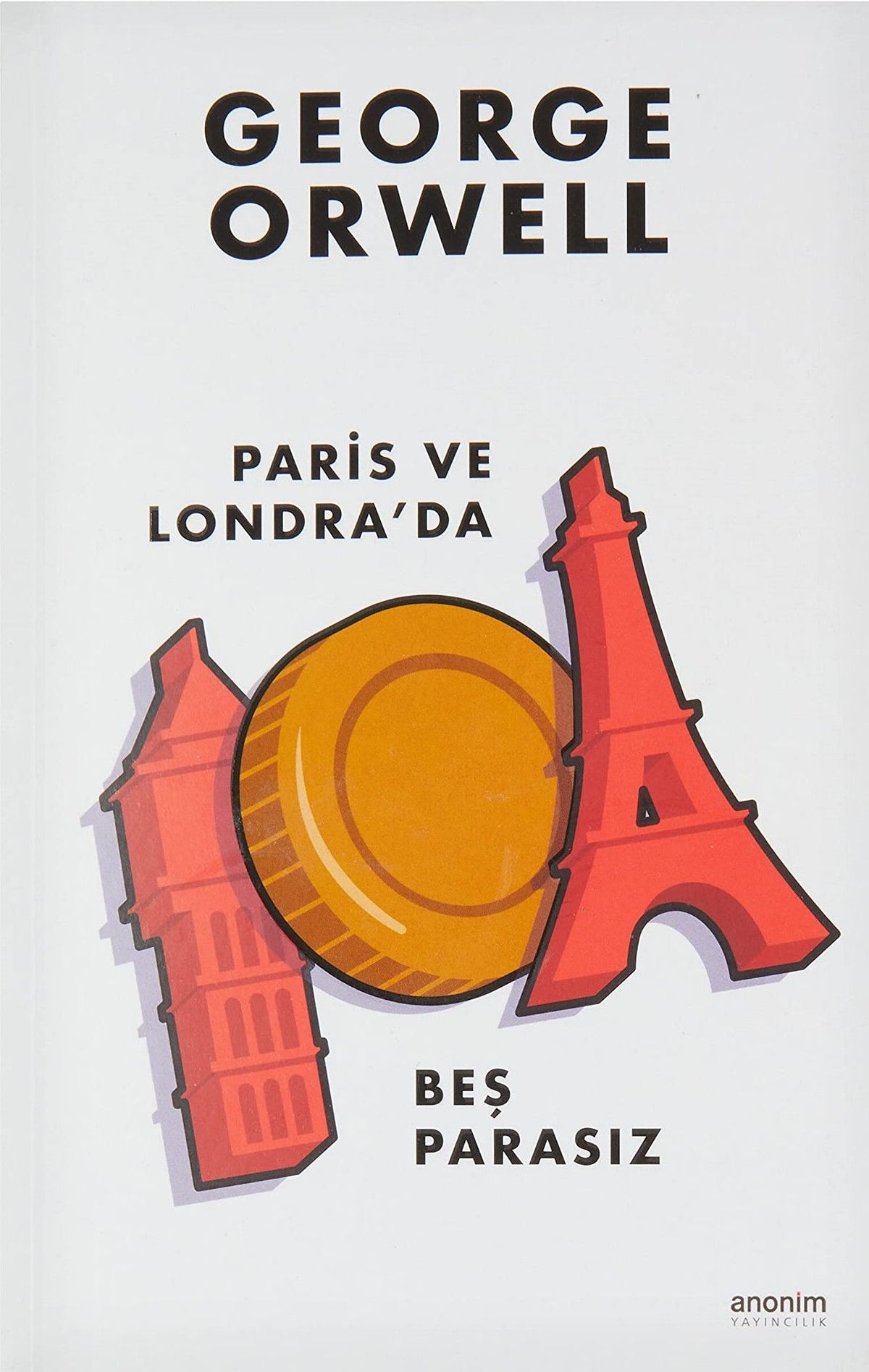 Paris ve Londra'da Beş Parasız