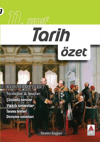 11. Sınıf Tarih Özet