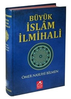 Büyük İslam İlmihali (Resimli Abdest ve Namaz Hocası İlaveli )