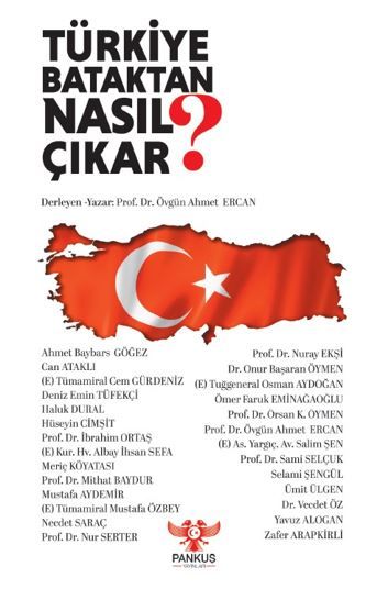 Türkiye Bataktan Nasıl Çıkar?
