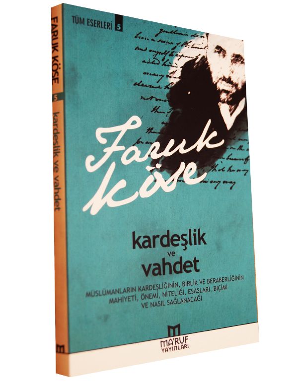Kardeşlik ve Vahdet