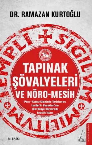Tapınak Şövalyeleri ve Nöro-Mesih