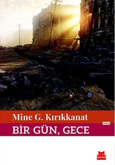 Bir Gün, Gece