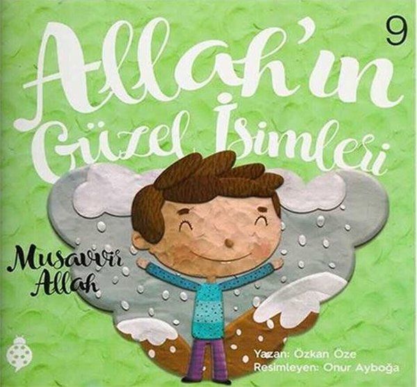 Allah’ın Güzel İsimleri 9 - Musavvir Allah