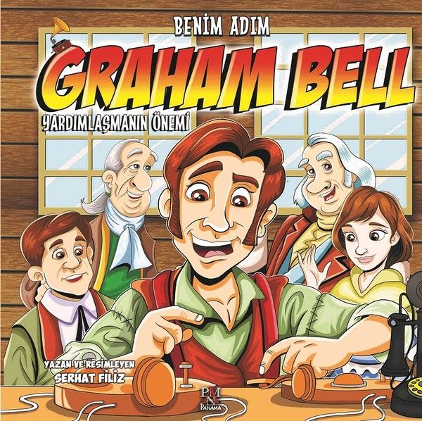 Benim Adım Graham Bell : Yardımlaşmanın Önemi