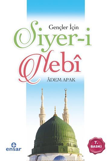 Gençler İçin Siyer-i Nebi