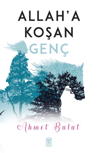 Allah'a Koşan Genç
