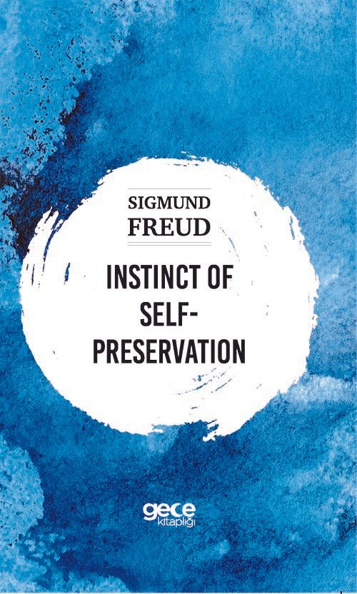 Instinct Self-Preservation