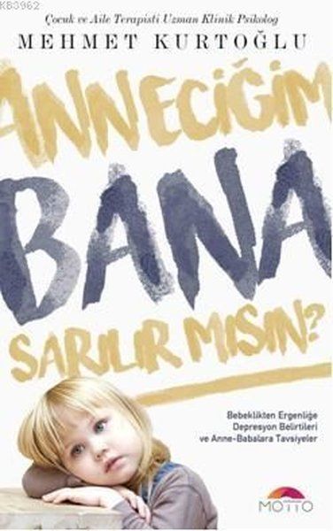 Anneciğim Bana Sarılırmısın?