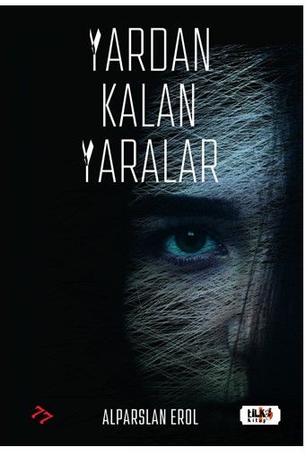 Yardan Kalan Yaralar