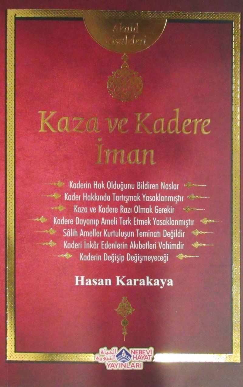Kaza ve Kadere İman Risalesi