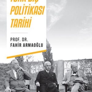 Türk Dış Politikası Tarihi