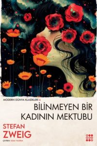 Bilinmeyen Bir Kadının Mektubu - Stefan Zweig kitap kapağı
