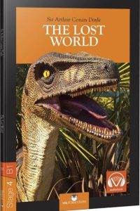 The Lost World - Stage 4 - İngilizce Hikaye - Sir Arthur Conan Doyle kitap kapağı