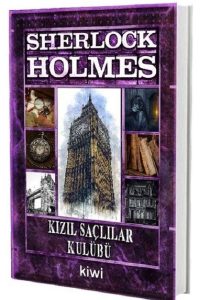 Kızıl Saçlılar Kulübü - Sherlock Holmes - Sir Arthur Conan Doyle kitap kapağı