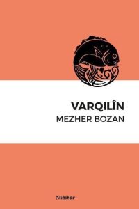Varqılin - Mezher Bozan kitap kapağı
