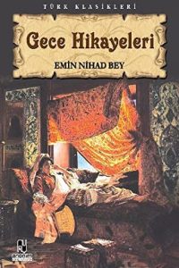 Gece Hikayeleri - Emin Nihat Bey kitap kapağı