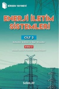 Enerji İletim Sistemleri Cilt 2 Kısım 2 - Selim Ay kitap kapağı