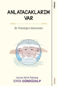 Anlatacaklarım Var - İdris Gündüzalp kitap kapağı