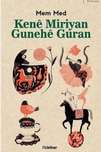 Kene Miriyan Gunehe Guran - Mem Med kitap kapağı