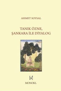 Tanık Özne Şankara ile Diyalog - Ahmet Soysal kitap kapağı