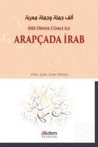 1001 Örnek Cümle İle Arapçada İrab - Zaid Ishaq kitap kapağı