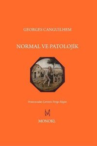 Normal ve Patolojik - Georges Canguilhem kitap kapağı