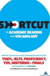 Shortcut to Academic Reading and Vocabulary - Birgül Kasap, Güniz Galay, Murat Batmaz, Nigün Koşak, Yaşar Zongur, Zümran…