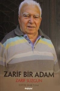 Zarif Bir Adam Zarif Süzgün - Fahri Tuna kitap kapağı