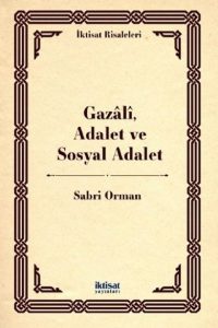 Gazali, Adalet ve Sosyal Adalet - Sabri Orman kitap kapağı