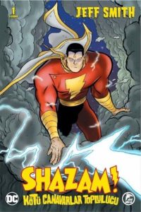 Shazam! - Kötü Canavarlar Topluluğu - Jeff Smith kitap kapağı